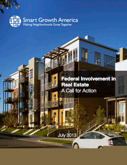Federal Involvement in Real Estate: A Call for Action